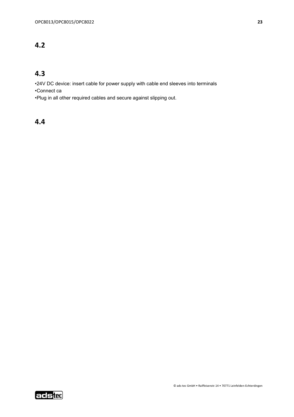 2 cable installation, 3 order of steps during commissioning, 4 check for operational readiness | ADS-TEC OPC8013/8015/8022 User Manual | Page 24 / 52