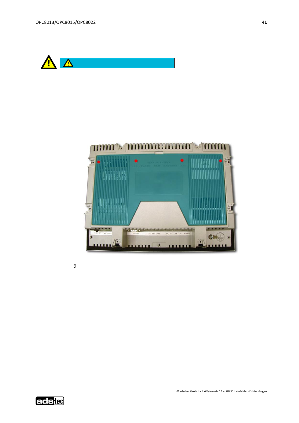 11 component replacement, Opening the service slot, 1 opening the service slot | Attention | ADS-TEC OPC8013/8015/8022 User Manual | Page 42 / 52