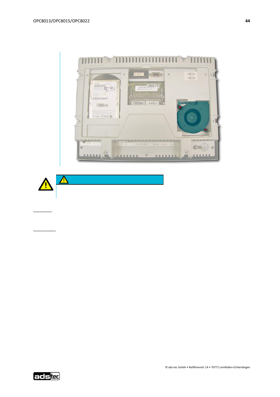 Replacing the fan, 3 replacing the fan, Attention | ADS-TEC OPC8013/8015/8022 User Manual | Page 45 / 52