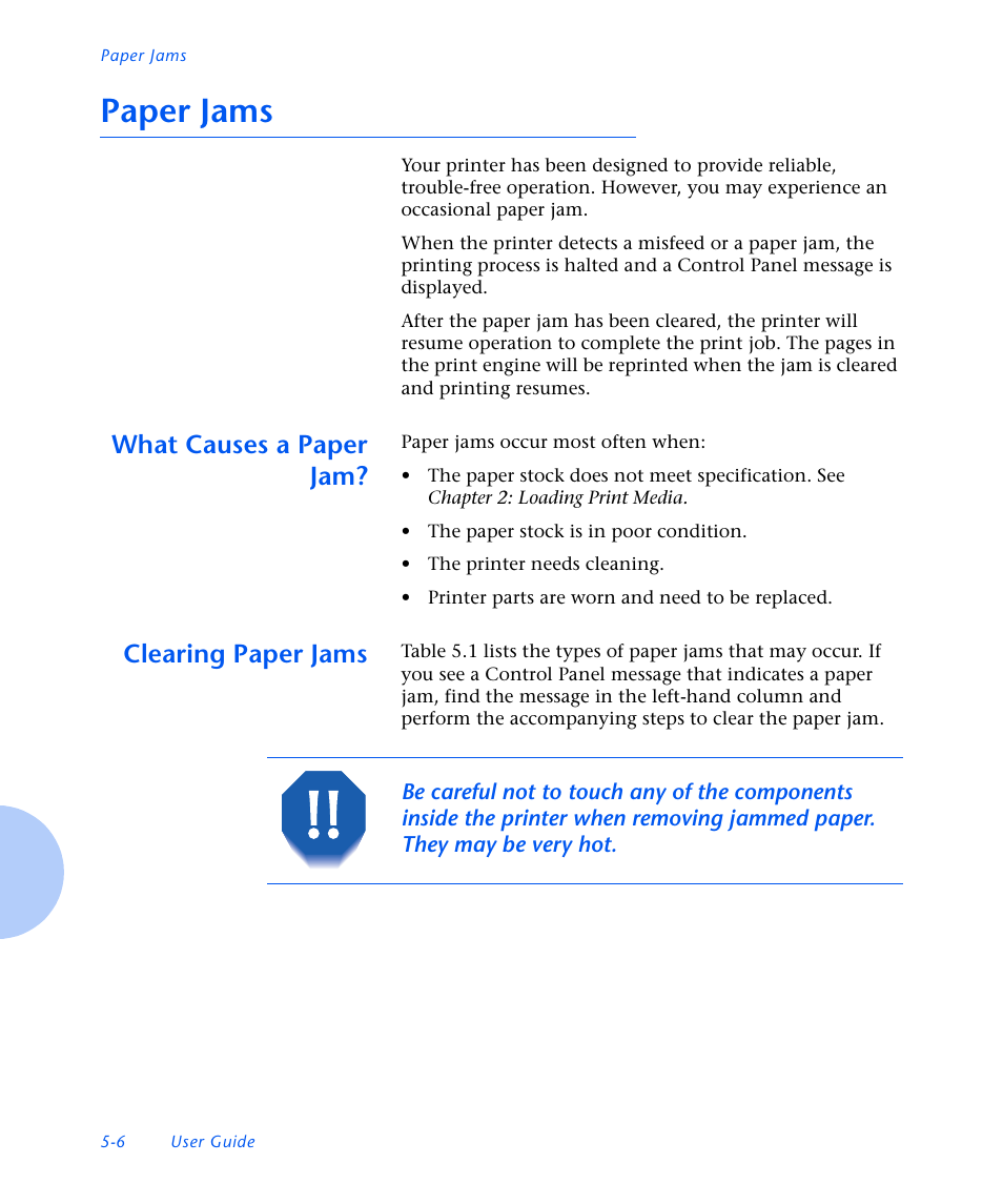 Paper jams, What causes a paper jam, Clearing paper jams | Paper jams -6, Clearing paper jams -6, What causes a paper jam? -6 | Xerox N3225 User Manual | Page 120 / 169