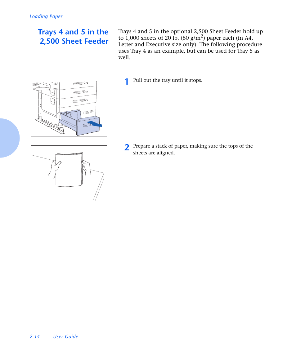 Trays 4 and 5 inthe 2,500sheetfeeder, Trays 4 and 5 in the 2,500 sheet feeder -14 | Xerox N3225 User Manual | Page 46 / 169
