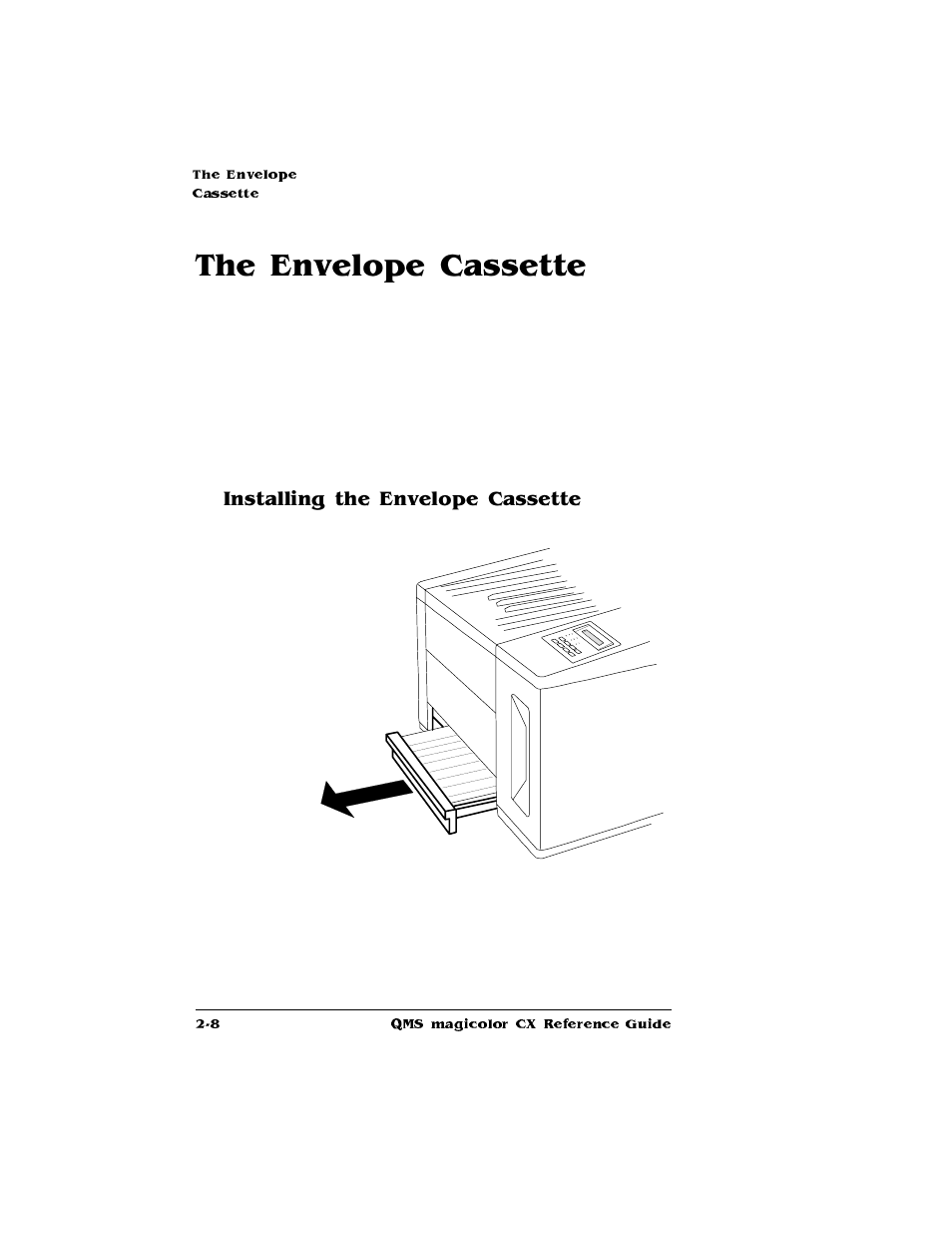 The envelope cassette, Installing the envelope cassette | Konica Minolta QMS magicolor CX Reference User Manual | Page 82 / 202