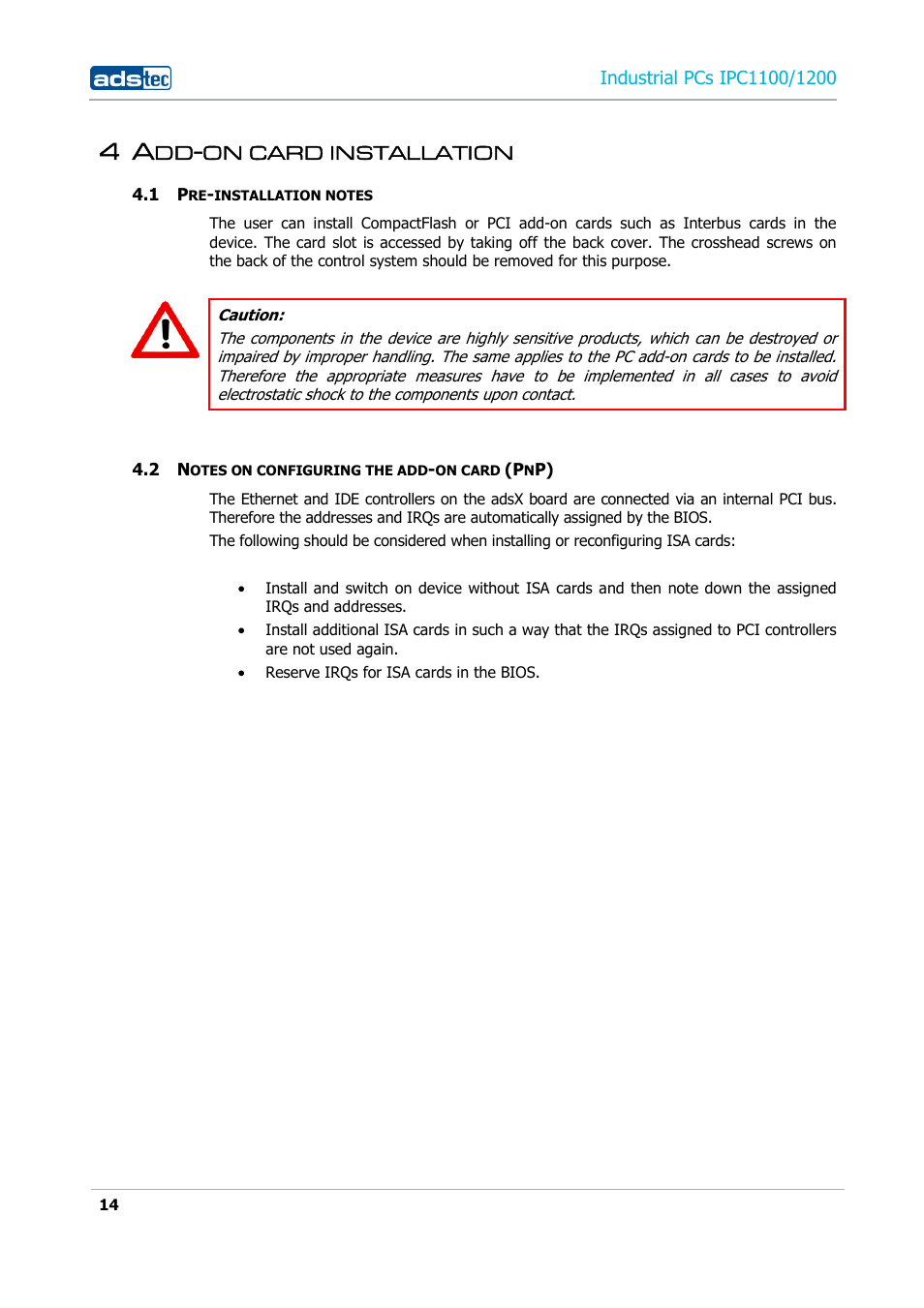 4 add-on card installation, 1 pre-installation notes, 2 notes on configuring the add-on card (pnp) | On card installation | ADS-TEC IPC1100/1200 User Manual | Page 14 / 28