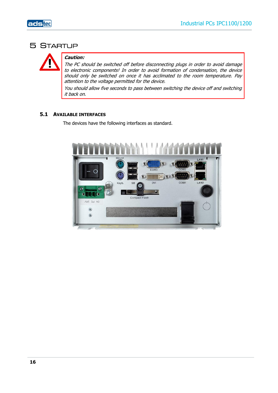 5 startup, 1 available interfaces | ADS-TEC IPC1100/1200 User Manual | Page 16 / 28