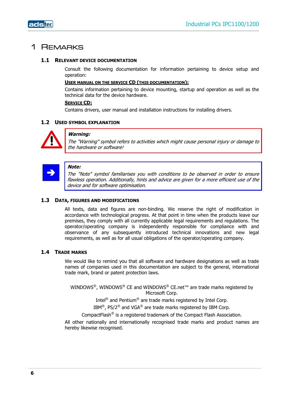 1 remarks, 1 relevant device documentation, 2 used symbol explanation | 3 data, figures and modifications, 4 trade marks, Emarks | ADS-TEC IPC1100/1200 User Manual | Page 6 / 28
