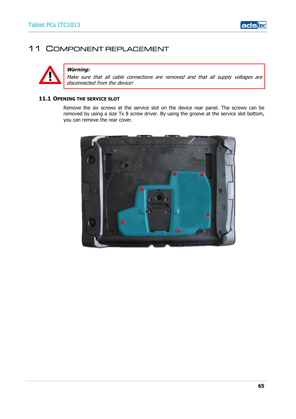 11 component replacement, 1 opening the service slot, 11 c | ADS-TEC ITC1013 User Manual | Page 65 / 69