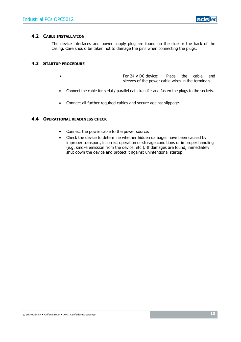 2 cable installation, 3 startup procedure, 4 operational readiness check | Industrial pcs opc5012 | ADS-TEC OPC5012 User Manual | Page 13 / 25