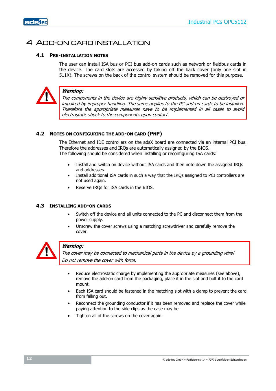 4 add-on card installation, 1 pre-installation notes, 2 notes on configuring the add-on card (pnp) | 3 installing add-on cards, On card installation | ADS-TEC OPC5112 User Manual | Page 12 / 27