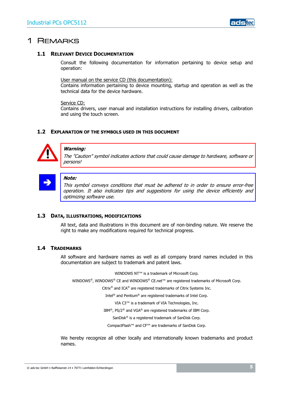 1 remarks, 1 relevant device documentation, 2 explanation of the symbols used in this document | 3 data, illustrations, modifications, 4 trademarks, Emarks, Industrial pcs opc5112 | ADS-TEC OPC5112 User Manual | Page 5 / 27