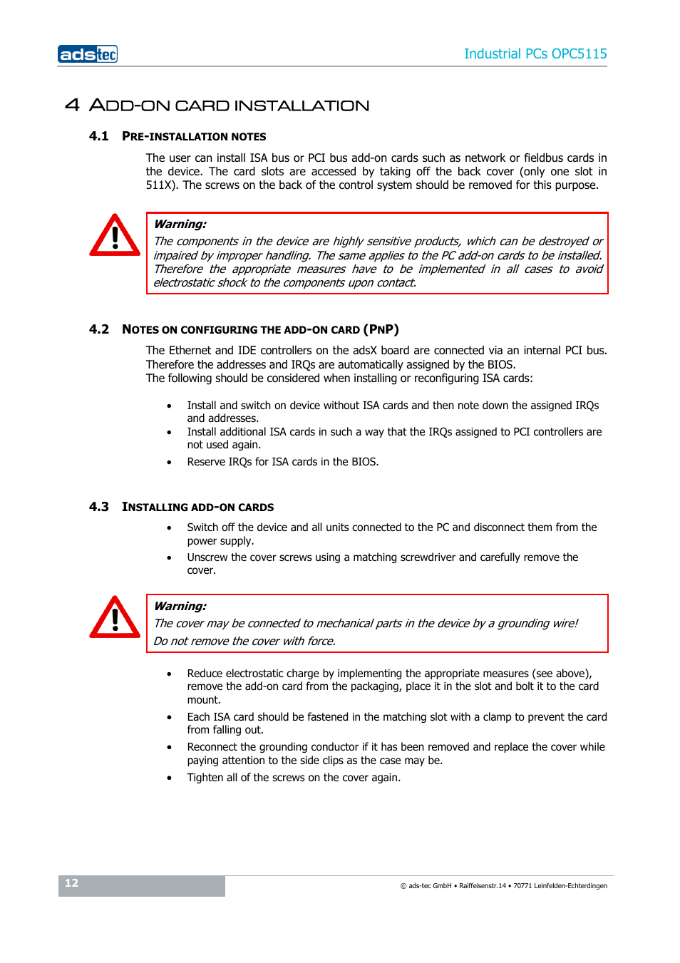 4 add-on card installation, 1 pre-installation notes, 2 notes on configuring the add-on card (pnp) | 3 installing add-on cards, On card installation | ADS-TEC OPC5115 User Manual | Page 12 / 28