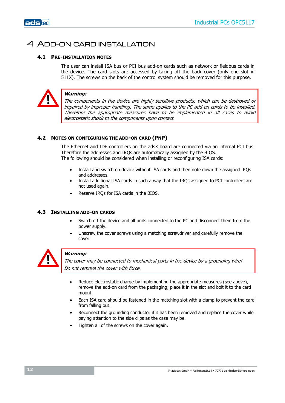 4 add-on card installation, 1 pre-installation notes, 2 notes on configuring the add-on card (pnp) | 3 installing add-on cards, On card installation | ADS-TEC OPC5117 User Manual | Page 12 / 28