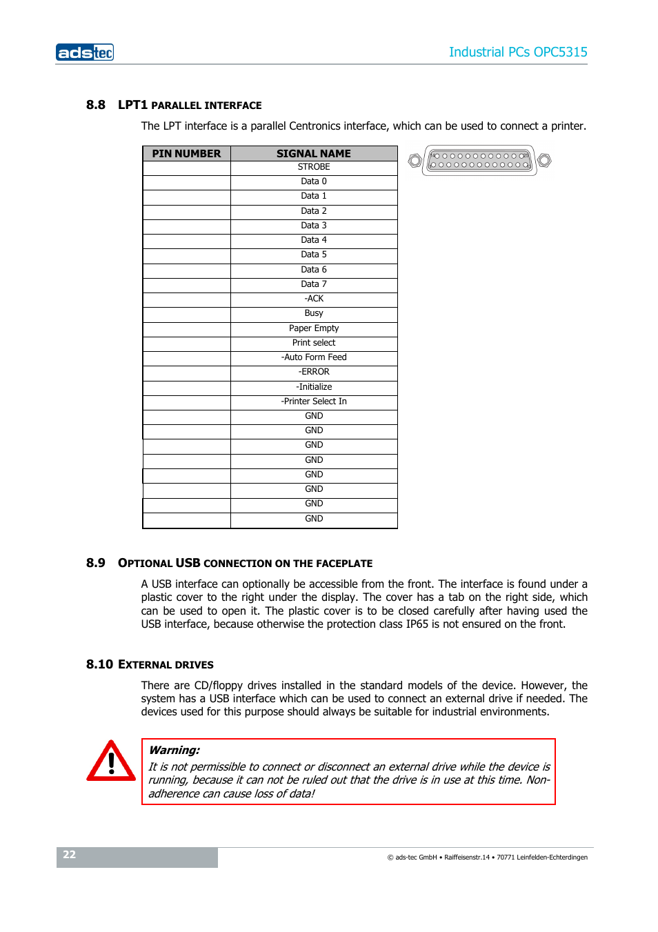 8 lpt1 parallel interface, 9 optional usb connection on the faceplate, 10 external drives | Industrial pcs opc5315 | ADS-TEC OPC5315 User Manual | Page 22 / 29