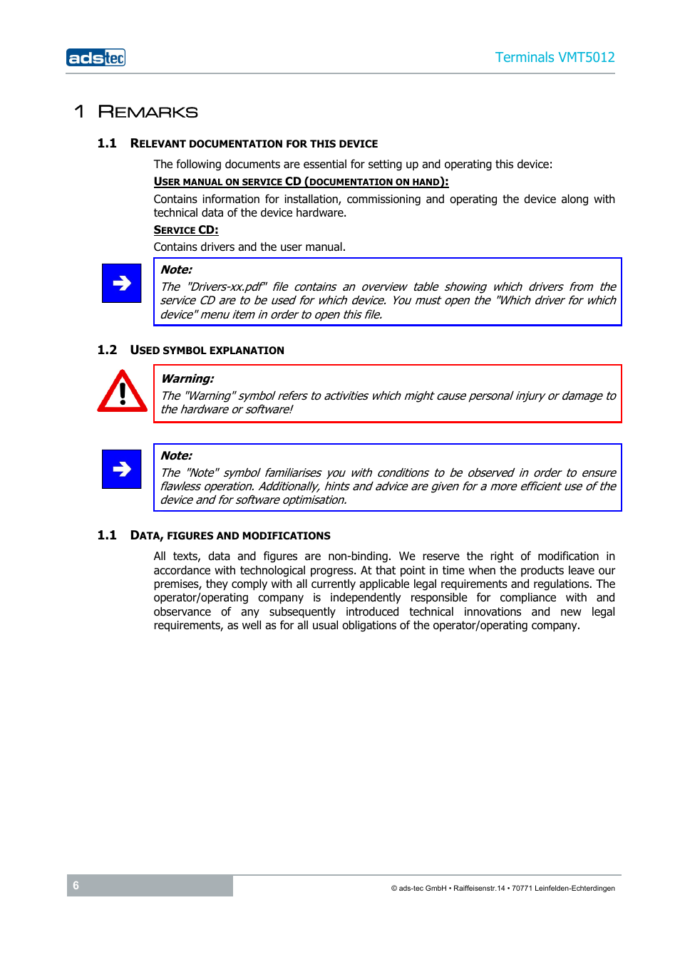 1 remarks, 1 relevant documentation for this device, 2 used symbol explanation | 1 data, figures and modifications, Emarks | ADS-TEC VMT5012 (2010) User Manual | Page 6 / 35