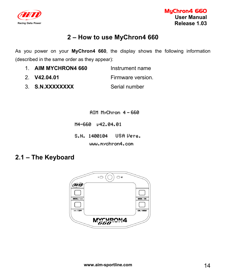 1 – the keyboard | AiM MyChron4 660 User Manual | Page 15 / 87