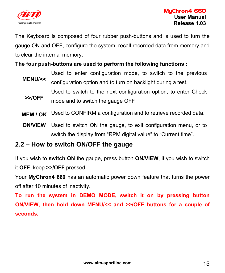 2 – how to switch on/off the gauge | AiM MyChron4 660 User Manual | Page 16 / 87