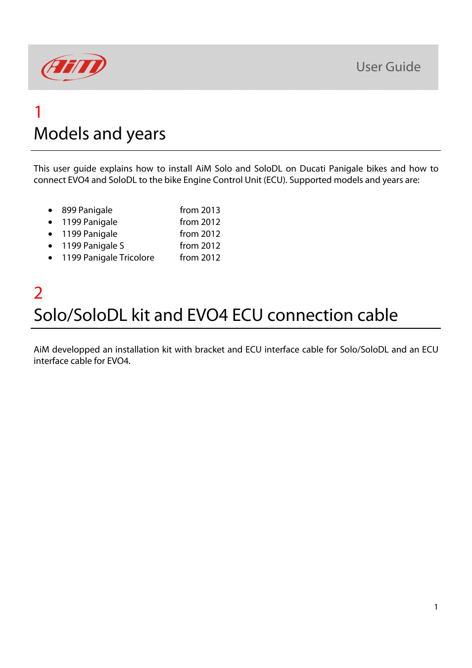 1models and years, 2solo/solodl kit and evo4 ecu connection cable | AiM Kit for SoloDL on Ducati Panigale User Manual | Page 2 / 16
