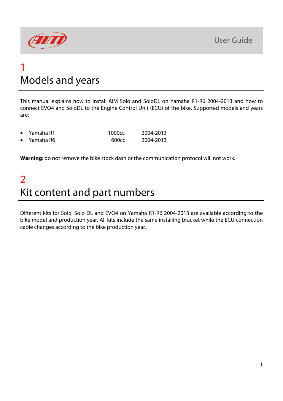 1models and years, 2kit content and part numbers | AiM Kit for SoloDL on Yamaha R1-R6 2004-2013 User Manual | Page 2 / 25