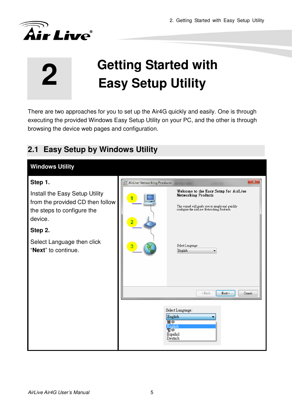 Getting started witheasy setup utility, 1 easy setup by windows utility, Getting started with easy setup utility | Etup by, Indows, Tility | AirLive Air4G User Manual | Page 10 / 87