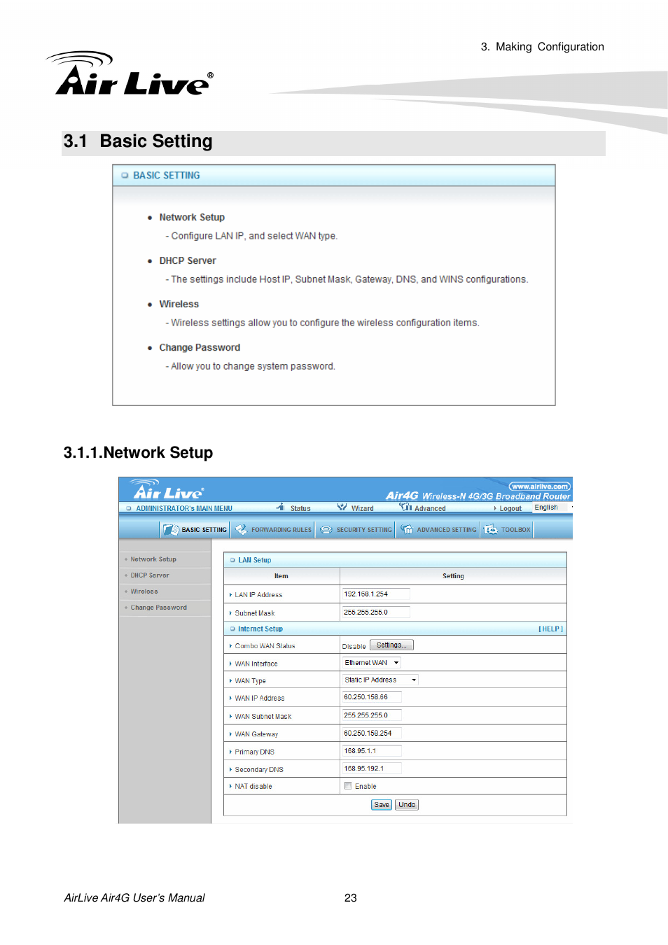 1 basic setting, Network setup, Asic | Etting | AirLive Air4G User Manual | Page 28 / 87