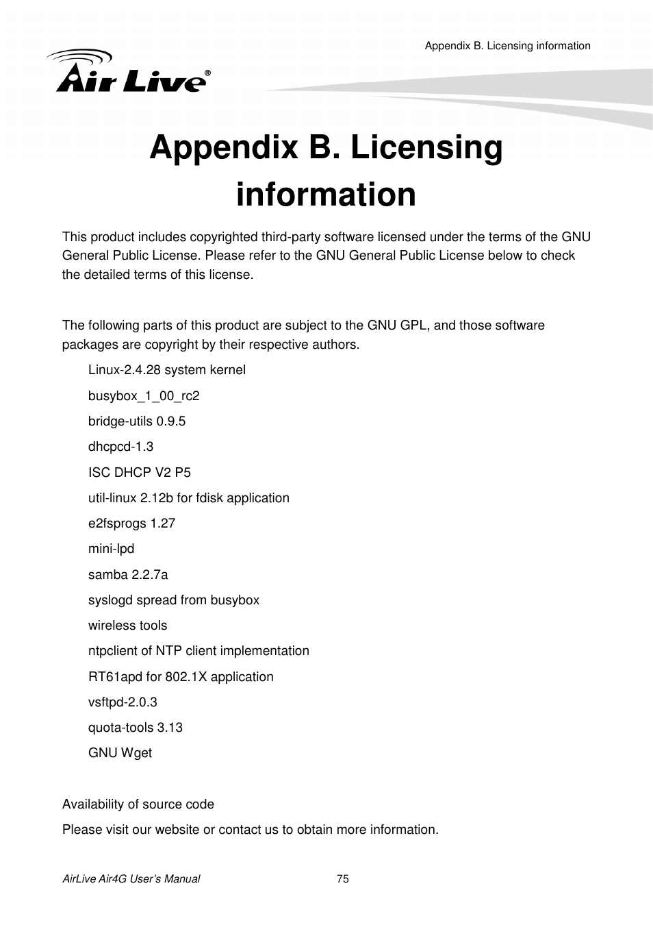 Appendix b. licensinginformation, Appendix b. licensing information | AirLive Air4G User Manual | Page 80 / 87