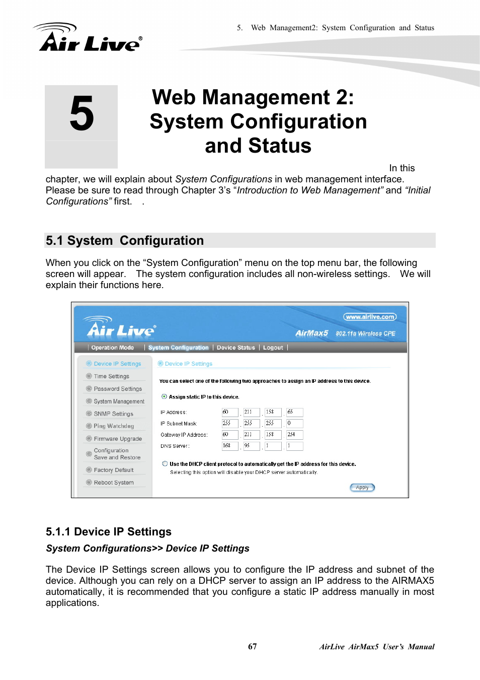Web management 2: system configuration and status, 1 system configuration, 1 device ip settings | AirLive AirMax5 User Manual | Page 74 / 146