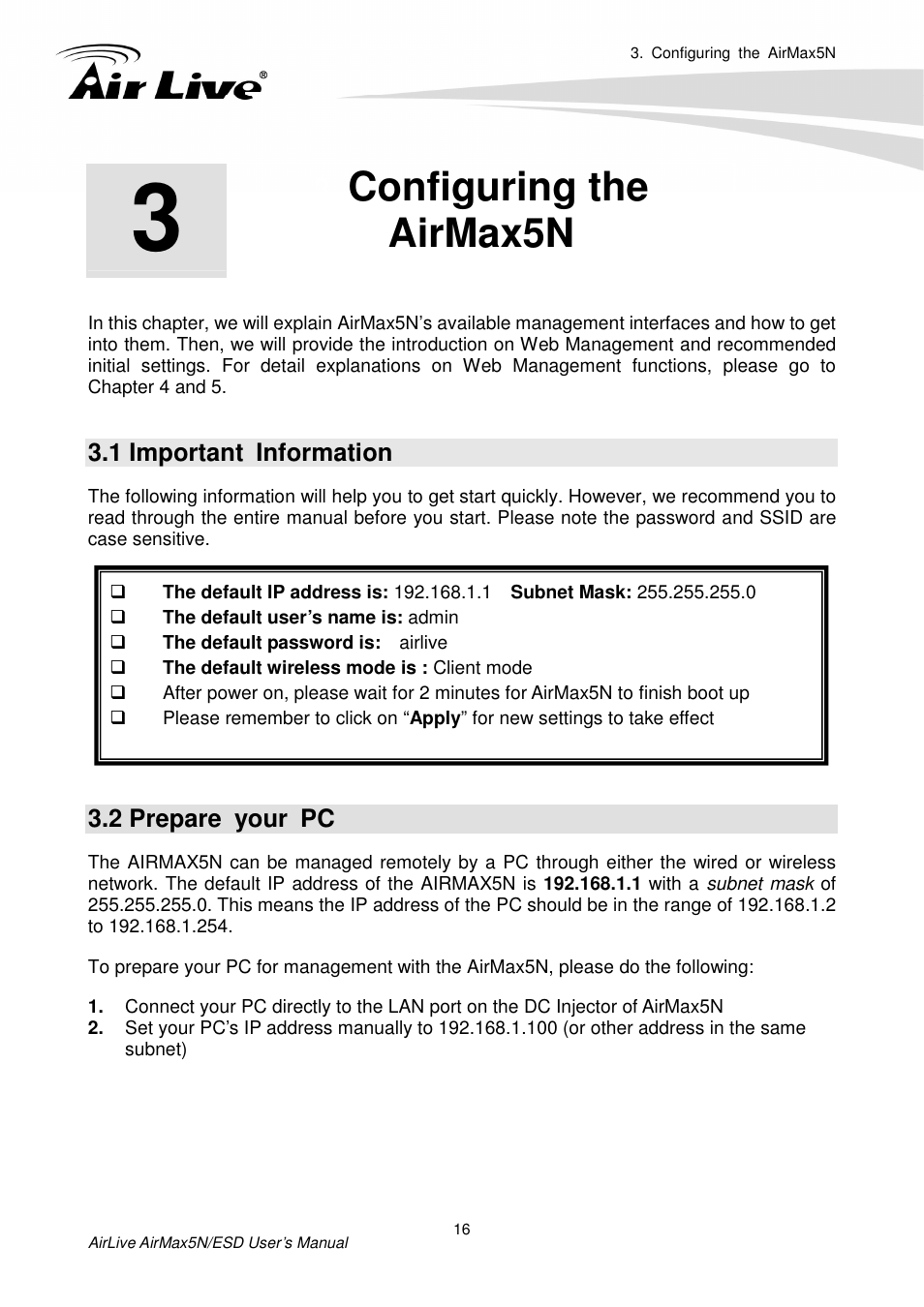 Configuring theairmax5n, 1 important information, 2 prepare your pc | Configuring the airmax5n | AirLive AirMax5N-ESD User Manual | Page 22 / 93
