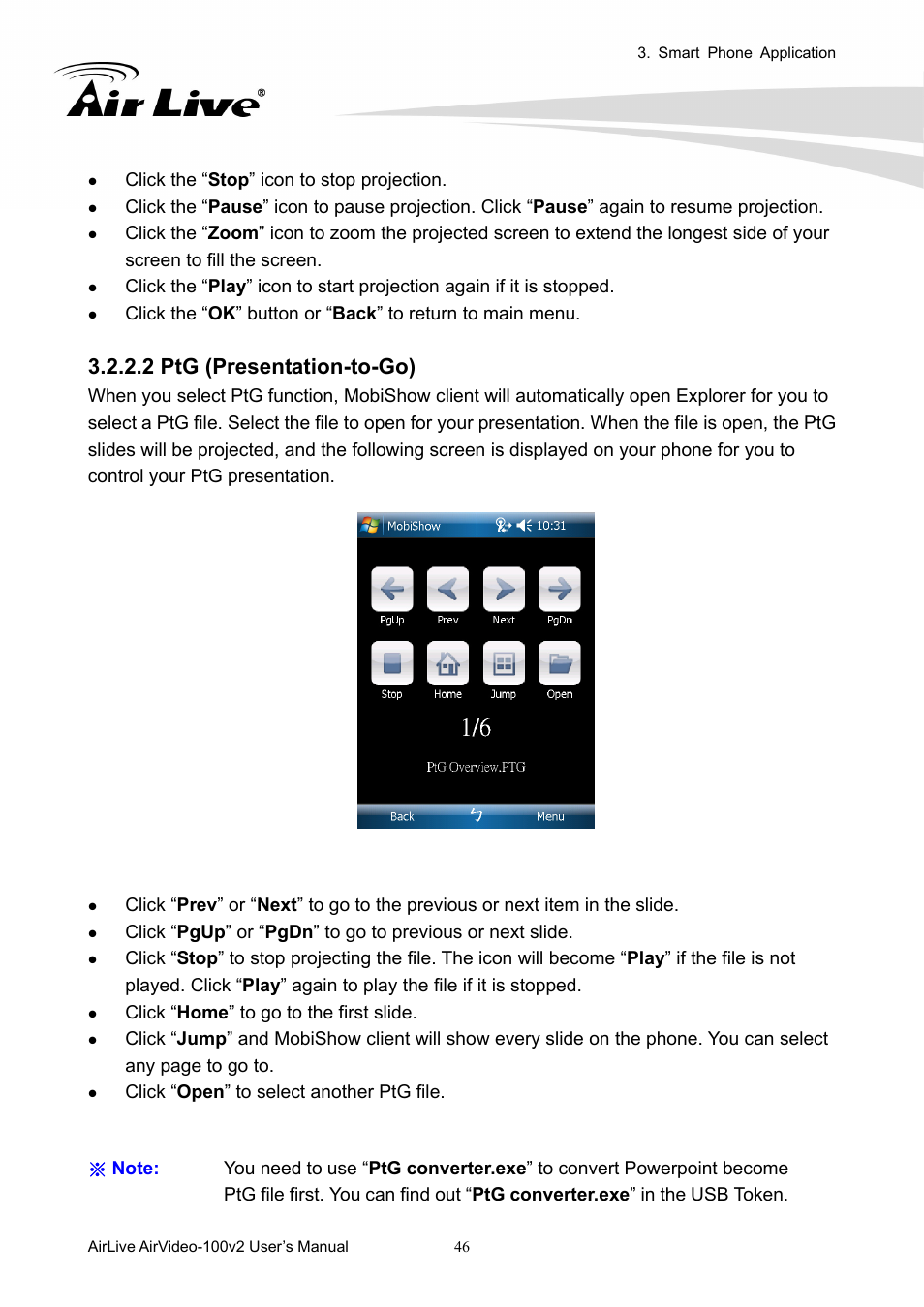 2 ptg (presentation-to-go), Click the “ stop ” icon to stop projection, Click “ home ” to go to the first slide | Click “ open ” to select another ptg file | AirLive AirVideo-100v2 User Manual | Page 51 / 63