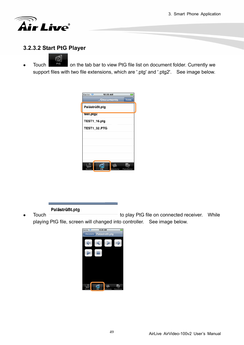 2 start ptg player | AirLive AirVideo-100v2 User Manual | Page 54 / 63
