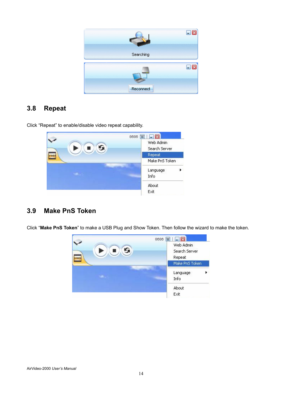 8 repeat, 9 make pns token | AirLive AirVideo-2000 User Manual | Page 17 / 31