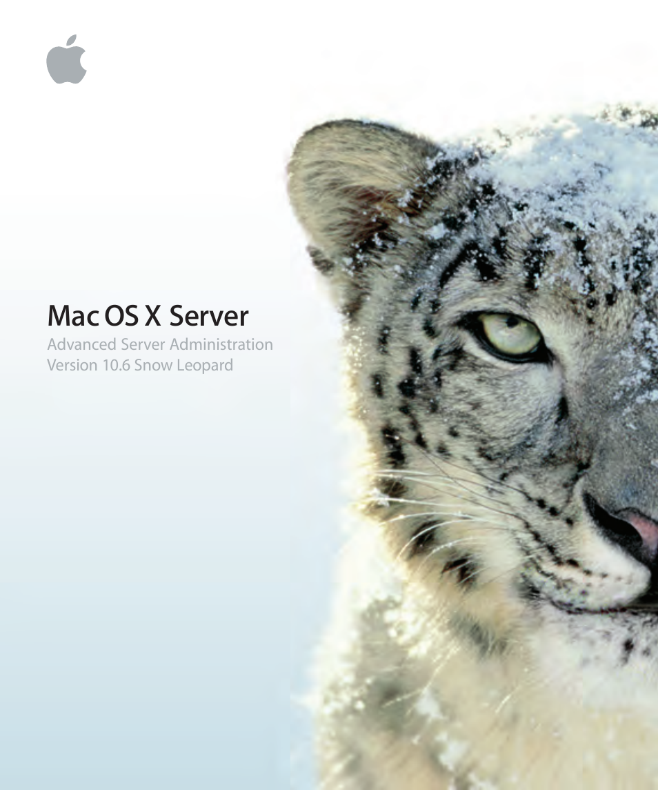 Apple Mac OS X Server (Version 10.6 Snow Leopard) User Manual | 197 pages