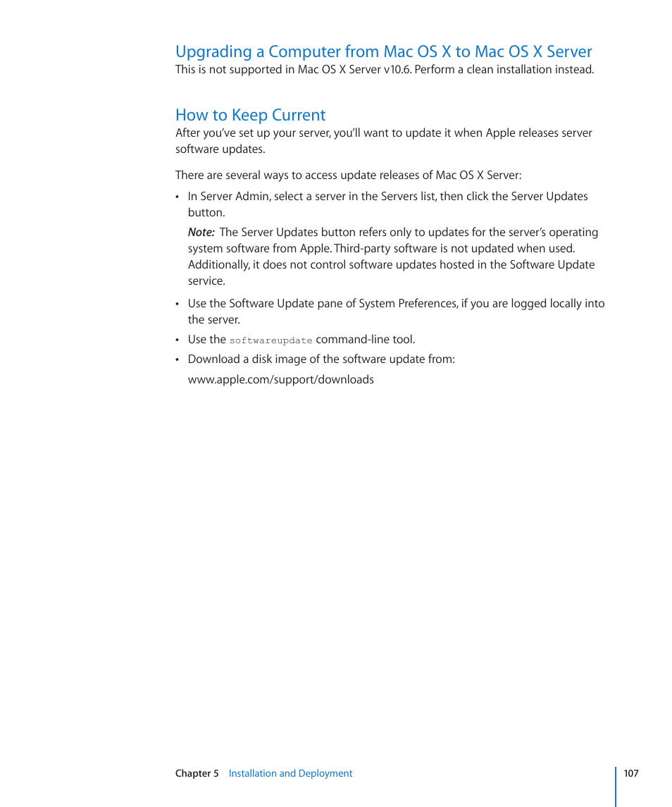 How to keep current | Apple Mac OS X Server (Version 10.6 Snow Leopard) User Manual | Page 107 / 197