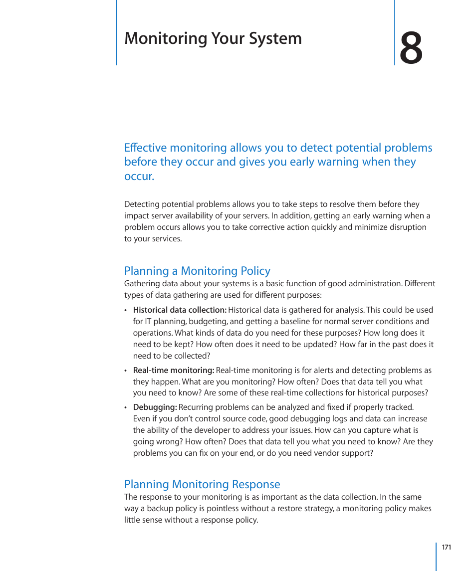 Chapter 8: monitoring your system, Planning a monitoring policy, Planning monitoring response | Chapter 8: monitoring your system, Monitoring your system | Apple Mac OS X Server (Version 10.6 Snow Leopard) User Manual | Page 171 / 197
