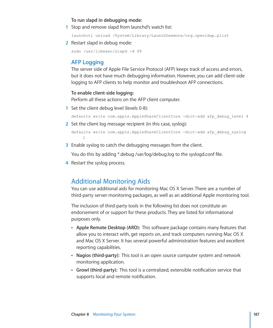 Afp logging, Additional monitoring aids, 187 additional monitoring aids | Apple Mac OS X Server (Version 10.6 Snow Leopard) User Manual | Page 187 / 197
