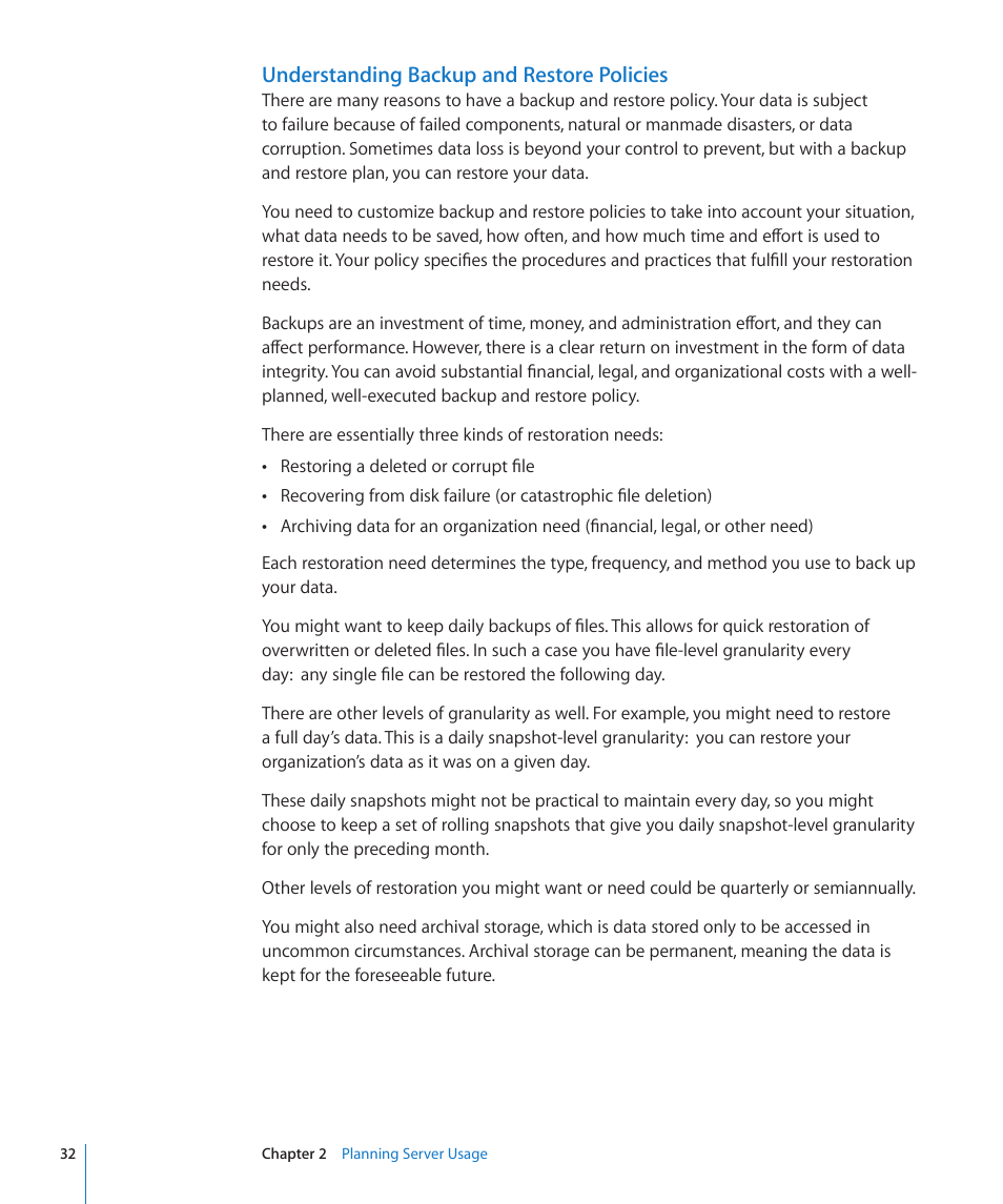 Understanding backup and restore policies | Apple Mac OS X Server (Version 10.6 Snow Leopard) User Manual | Page 32 / 197