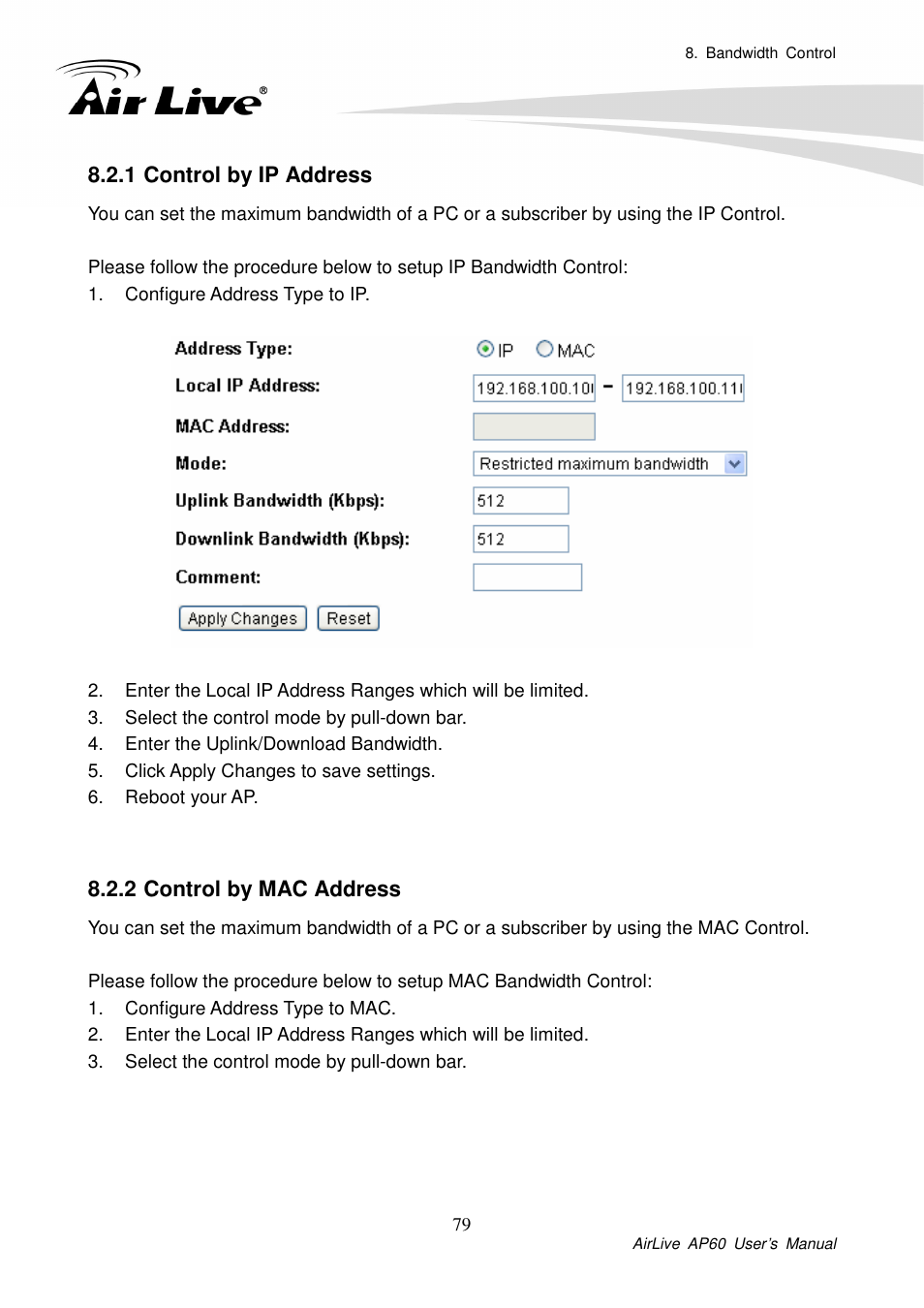 1 control by ip address, 2 control by mac address, Control by ip address | Control by mac address | AirLive AP60 User Manual | Page 79 / 101