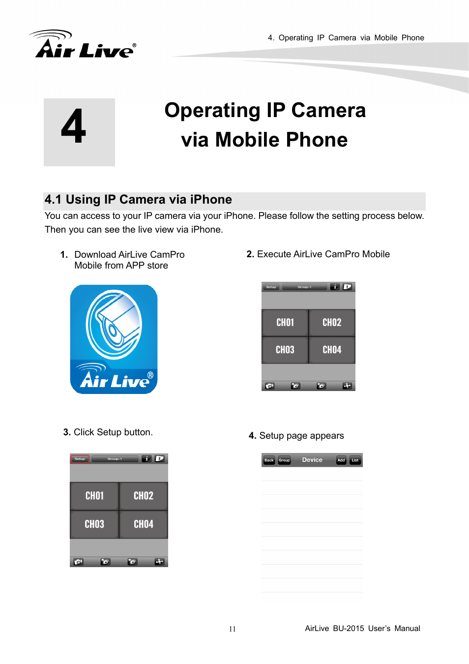 Operating ip camera via mobile phone, 1 using ip camera via iphone | AirLive BU-2015 User Manual | Page 16 / 46