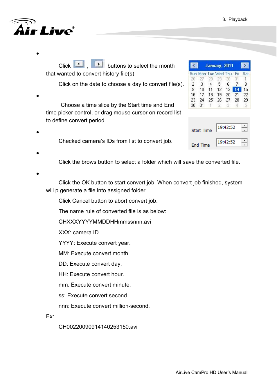 Select a day to covert history file(s), Assign time slice to convert job, Select cameras to convert job | Select a folder to save converted file, Start converting job | AirLive CamPro HD User Manual | Page 98 / 120