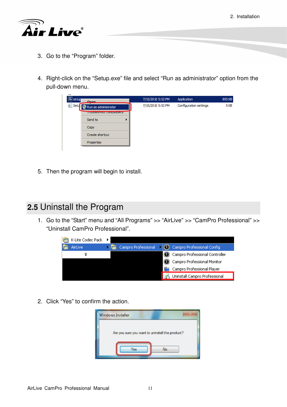 5 uninstall the program, Uninstall the program | AirLive CamPro Professional User Manual | Page 17 / 178