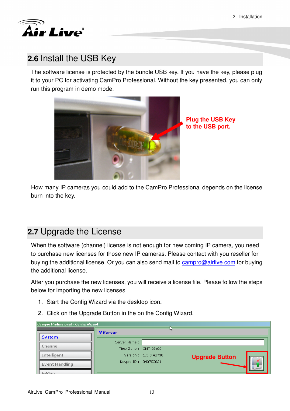 6 install the usb key, 7 upgrade the license, Install the usb key | Upgrade the license | AirLive CamPro Professional User Manual | Page 19 / 178