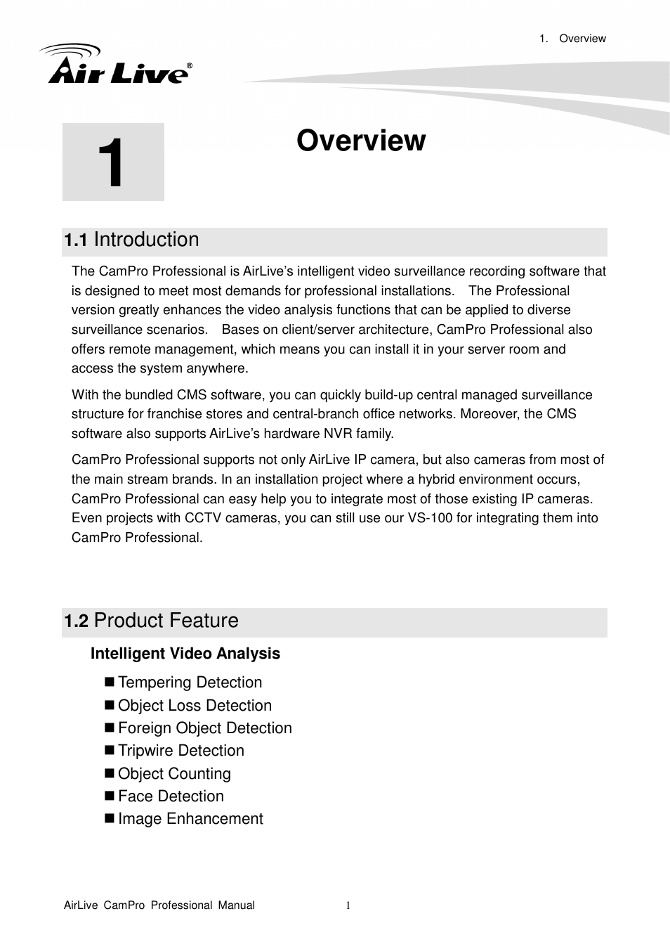 Overview, 1 introduction, 2 product feature | Introduction, Product feature | AirLive CamPro Professional User Manual | Page 7 / 178
