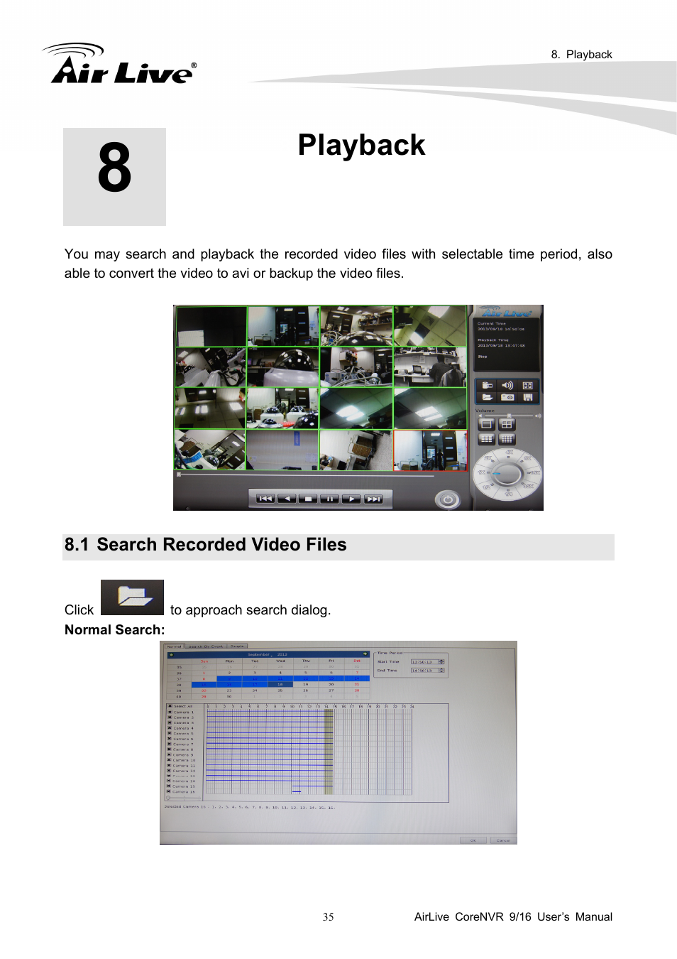 Playback, 1 search recorded video files | AirLive CoreNVR 9 User Manual | Page 41 / 55