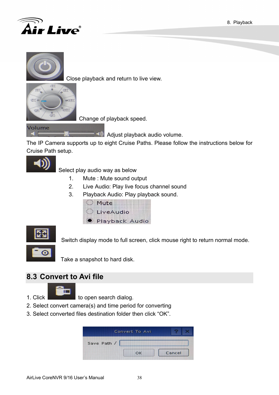 3 convert to avi file | AirLive CoreNVR 9 User Manual | Page 44 / 55