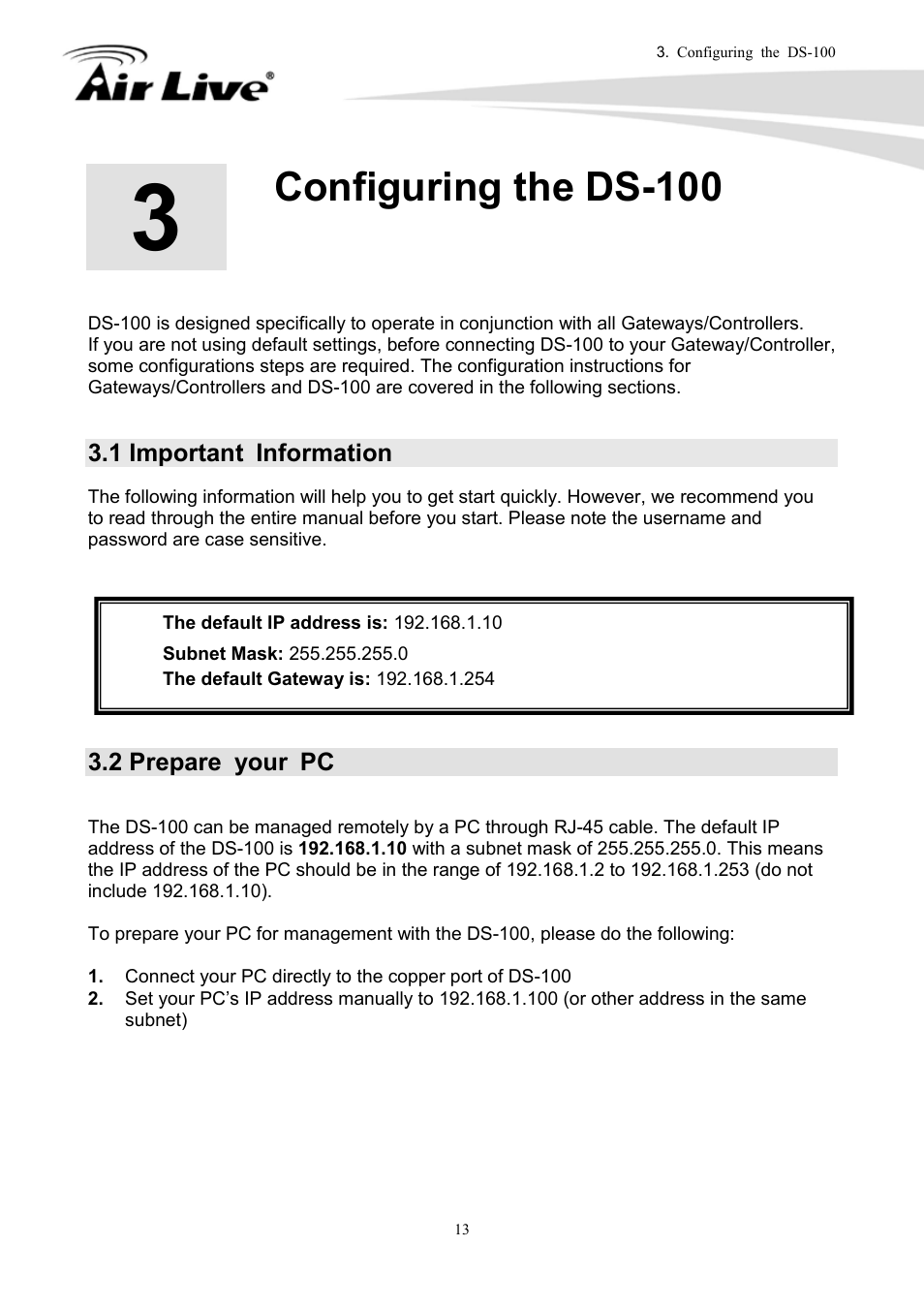 Configuring the ds-100, 1 important information, 2 prepare your pc | AirLive DS-100 User Manual | Page 15 / 34