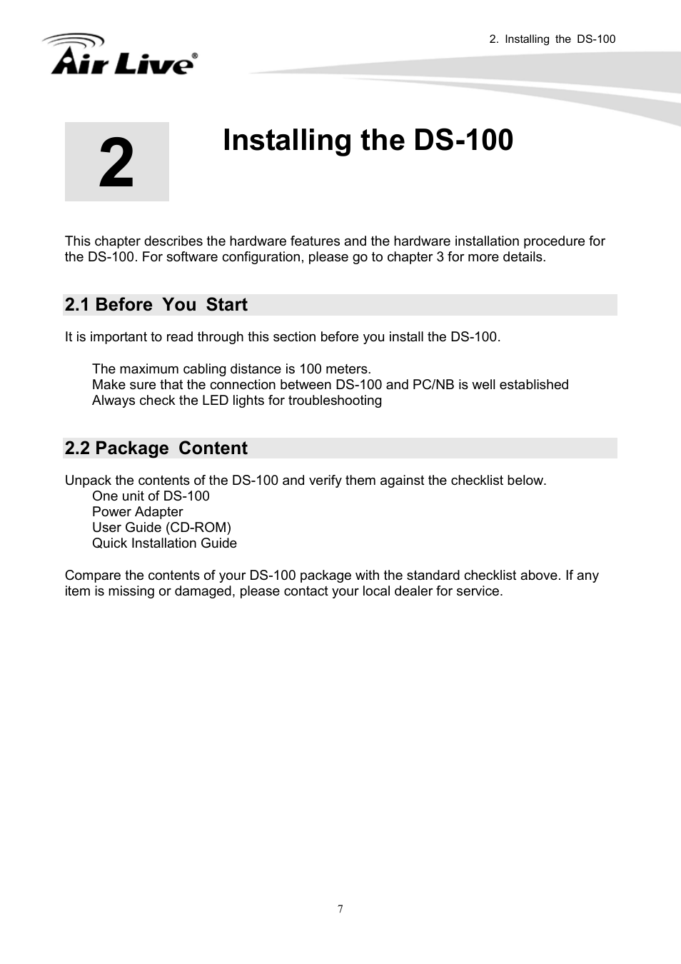 Installing the ds-100, 1 before you start, 2 package content | AirLive DS-100 User Manual | Page 9 / 34
