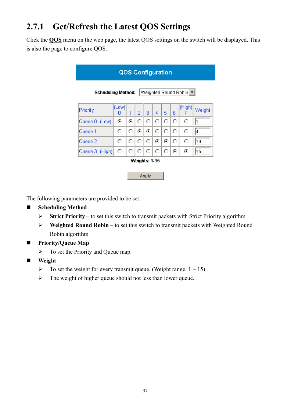 1 get/refresh the latest qos settings | AirLive Ether-GSH2416W User Manual | Page 37 / 61
