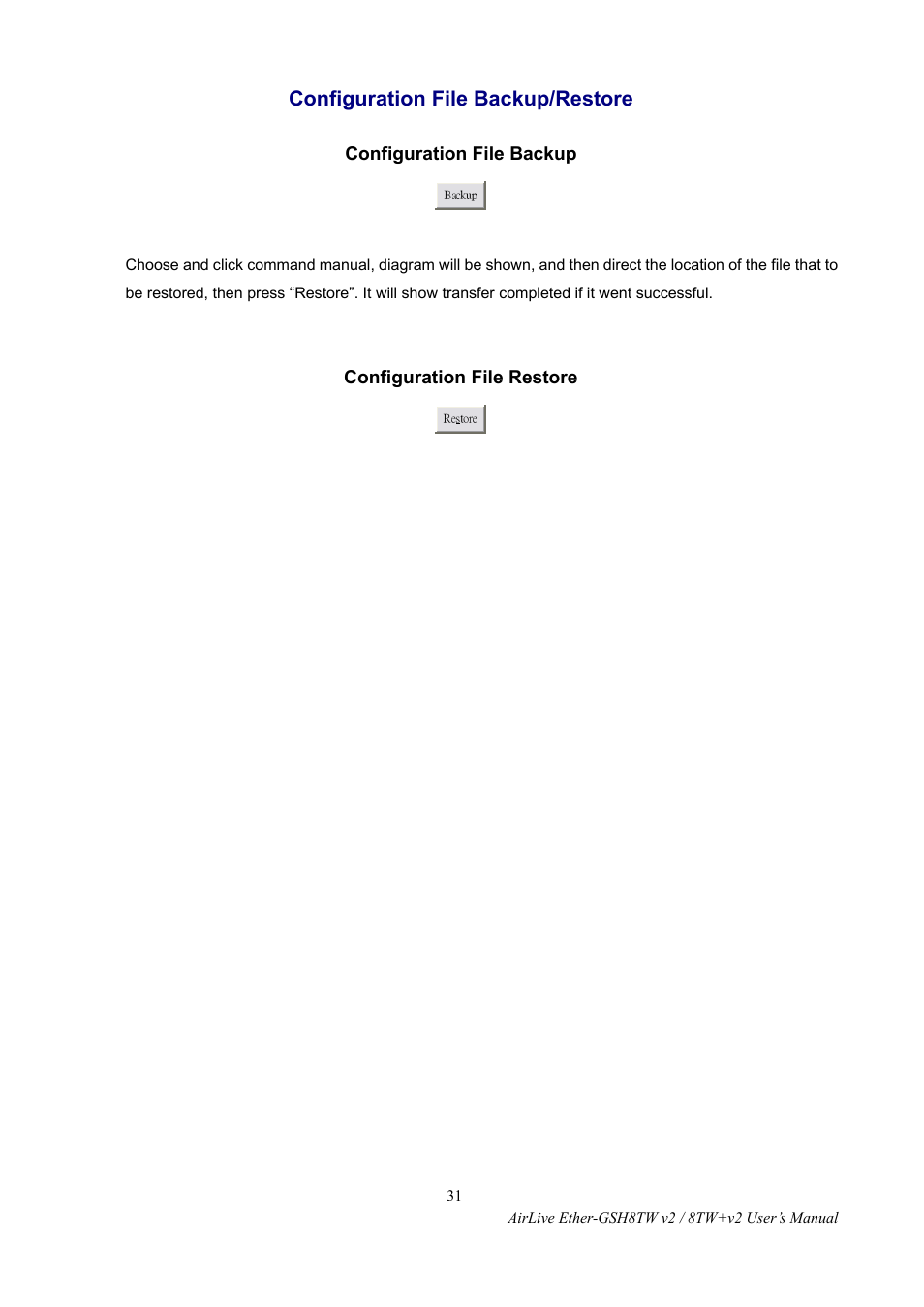 Configuration file backup/restore | AirLive Ether-GSH8TW v2 User Manual | Page 34 / 36