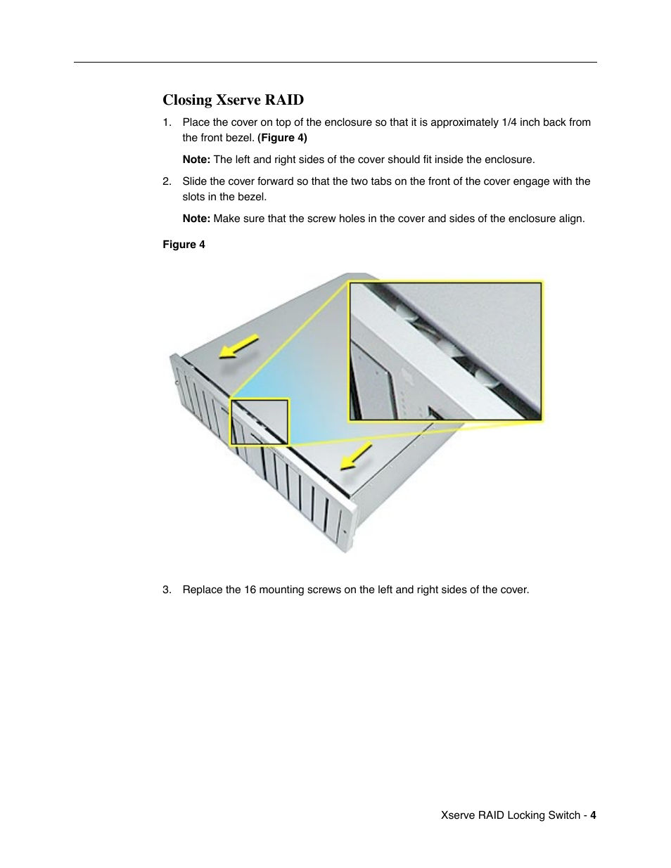 Closing xserve raid | Apple Xserve RAID (Locking Switch Replacement) User Manual | Page 4 / 6