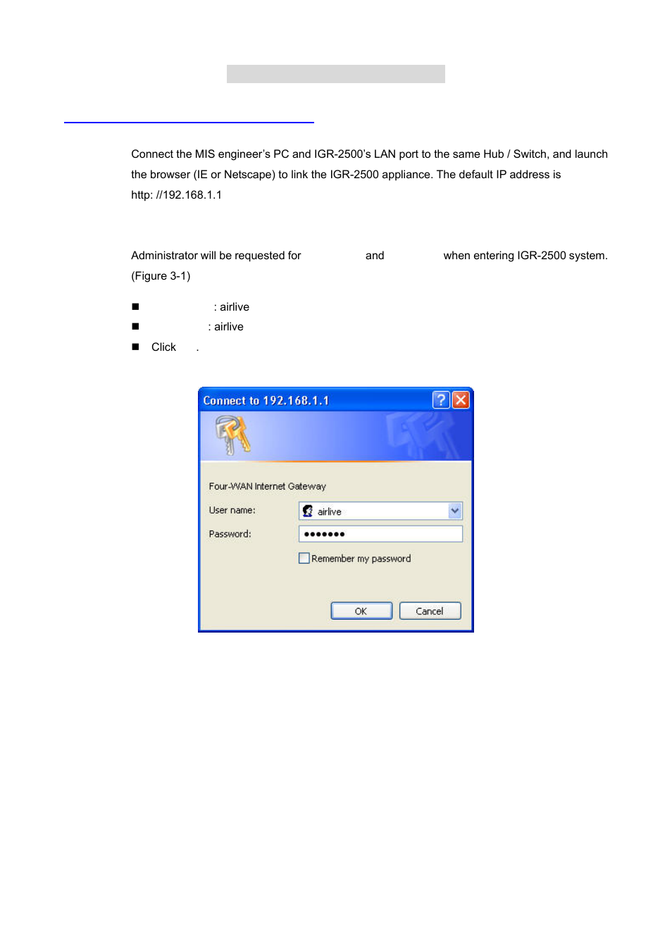 Chapter 3 configure router, 1 how to start out to configure router | AirLive IGR-2500 User Manual | Page 11 / 81