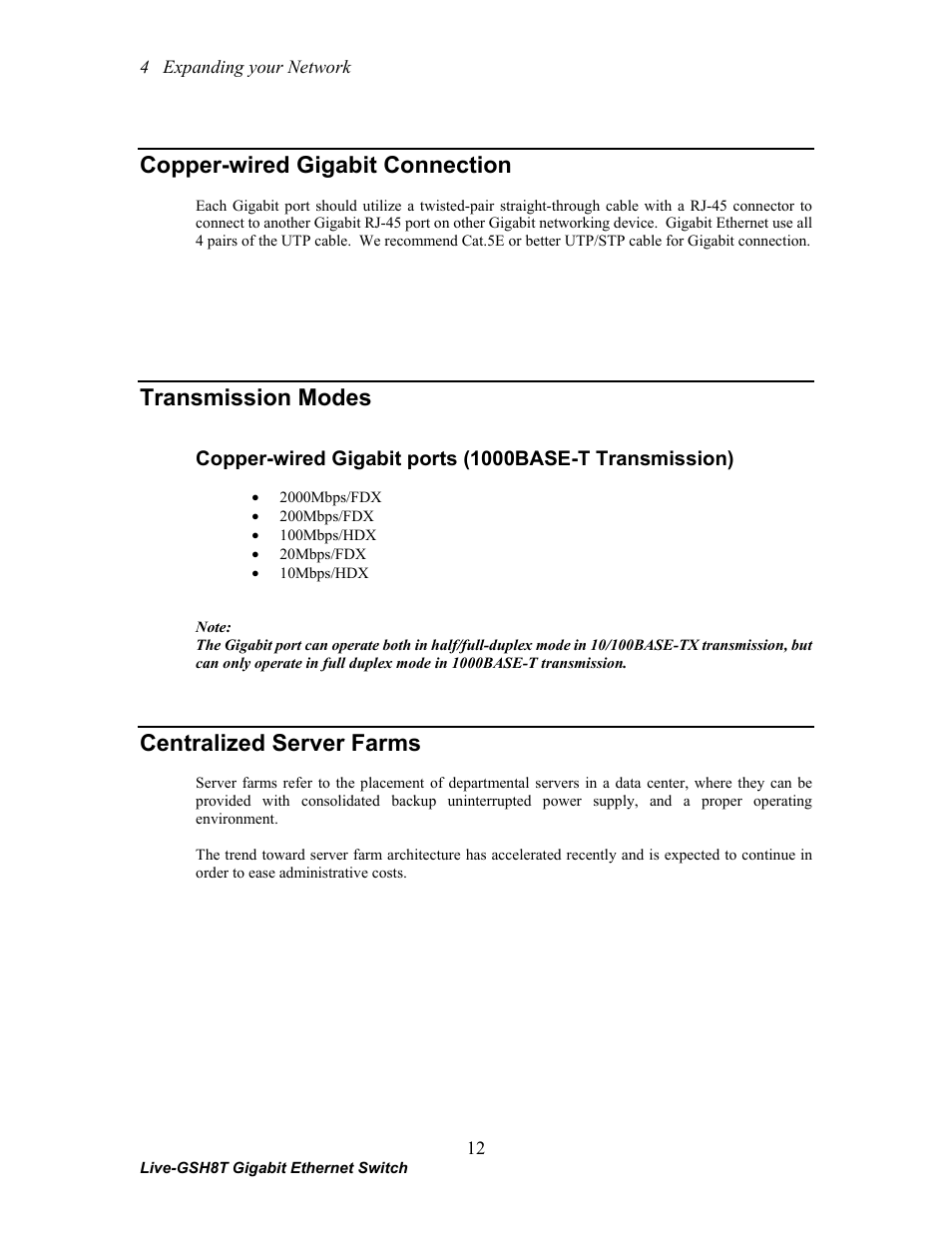 Copper-wired gigabit connection, Transmission modes, Centralized server farms | AirLive Live-GSH8T User Manual | Page 18 / 25