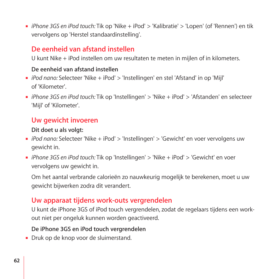 De eenheid van afstand instellen, Uw gewicht invoeren, Uw apparaat tijdens work-outs vergrendelen | Apple Nike + iPod User Manual | Page 62 / 104
